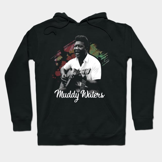 Muddy Waters' Mojo Intimate Musical Portraits Hoodie by Silly Picture